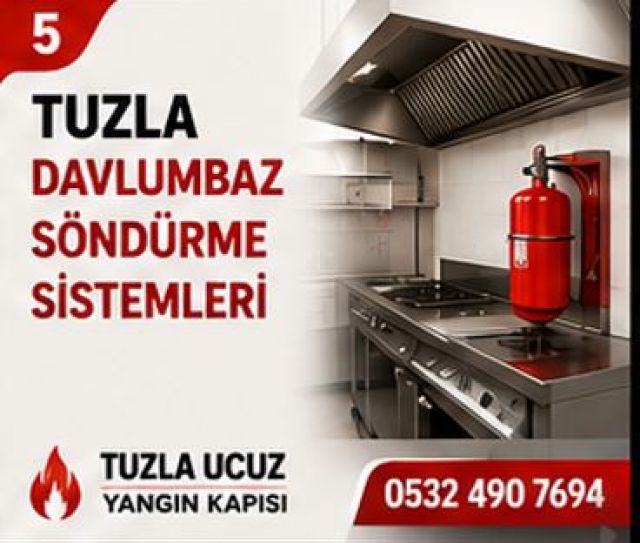 Tuzla Davlumbaz Söndürme Sistemleri